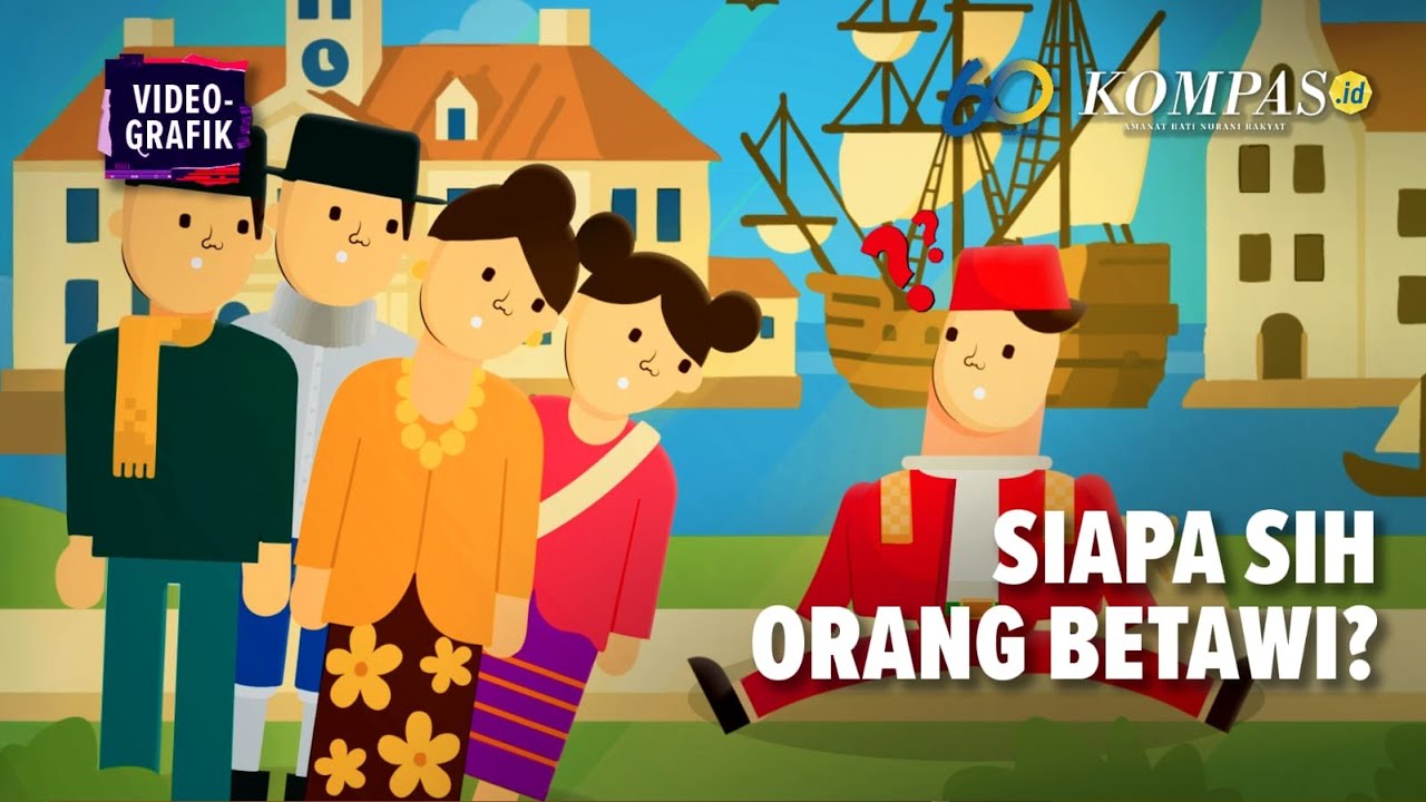 Youtube Thumnail image of : Menyelami Asal Usul Orang Betawi, Si Penghuni Asli Kota Jakarta