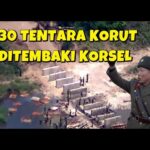 Youtube Thumbnail image of : PANAS TENTERA KOREA UTARA DI TEMBAKI PASUKAN KOREA SELATAN DI PERBATASAN